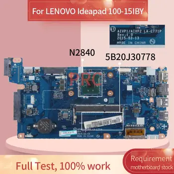 5B20J30778 Za LENOVO Ideapad 100-15IBY Celeron N2840 Matična ploča laptopa LA-C771P SR1YJ DDR3 Matična ploča laptopa