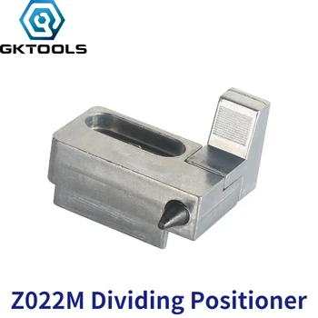 GKTOOLS, Metalni odvajanje regulator položaja / indeksira lokator, rad s dijeljenjem pločom, koristi se u индексирующей stroj, Z022M