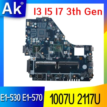 LA-9535P Matična ploča Za Acer Aspire E1-530 E1-570 E1-570G Matična ploča Laptopa Matična ploča 1007U 2117U I3 I5 I7 procesor 3. generacije UMA