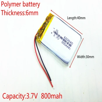 Litreni energetska baterija 3,7 U litij-polimer baterija baterija baterija baterija baterija 603040 3,7 800 mah 063040 GPS navigator MP3 Bluetooth zvučnik